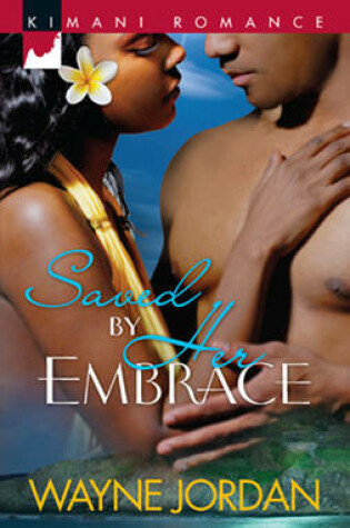 Cover of Saved by Her Embrace