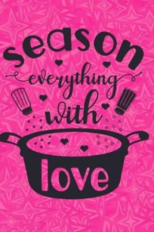 Cover of Season Everything With Love