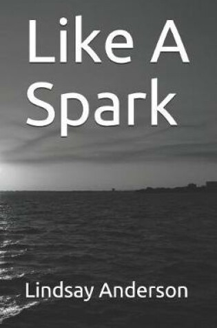 Cover of Like a Spark