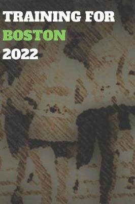 Book cover for Training for Boston 2022