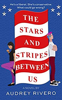 Book cover for The Stars And Stripes Between Us