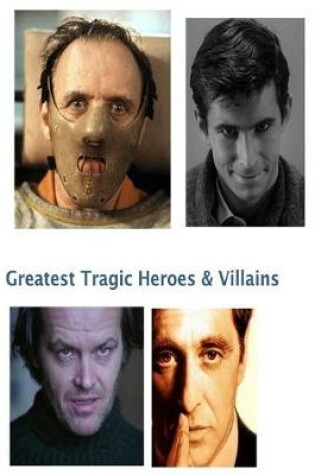 Cover of Tragic Heroes & Villains