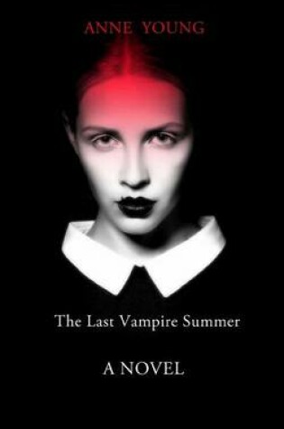 Cover of The Last Vampire Summer