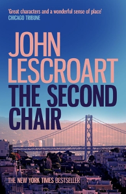 Book cover for The Second Chair (Dismas Hardy series, book 10)