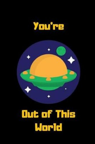 Cover of You're Out of This World