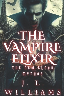 Book cover for The Vampire Elixir