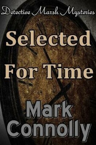 Cover of Selected For Time