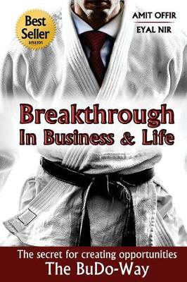 Book cover for Breakthrough In Business and Life