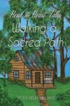 Book cover for Head to Heart Talks - Walking a Sacred Path