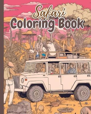 Book cover for Safari Coloring Book For Kids