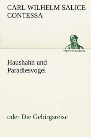 Cover of Haushahn Und Paradiesvogel