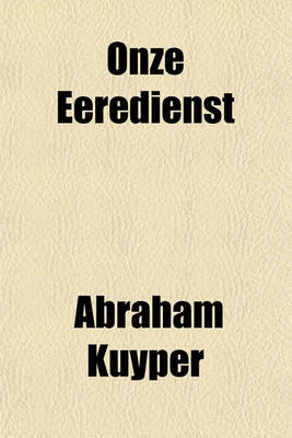 Book cover for Onze Eeredienst