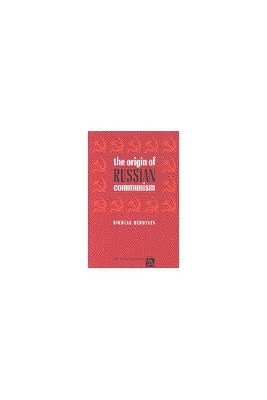 Book cover for The Origin of Russian Communism