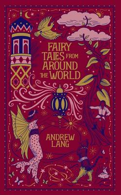 Cover of Fairy Tales from Around the World (Barnes & Noble Collectible Editions)