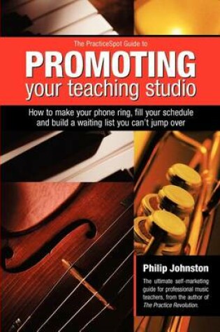 Cover of Practicespot Guide to Promoting Your Teaching Studio