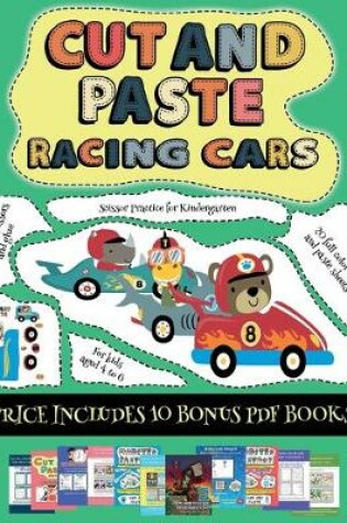 Cover of Scissor Practice for Kindergarten (Cut and paste - Racing Cars)