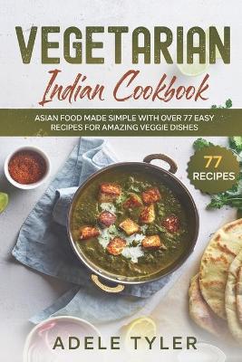 Book cover for Vegetarian Indian Cookbook