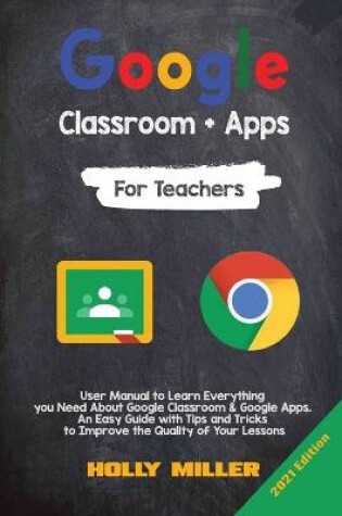 Cover of Google Classroom + Google Apps