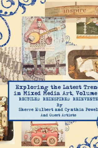 Cover of Exploring the Latest Trends in Mixed Media Art, Volume II