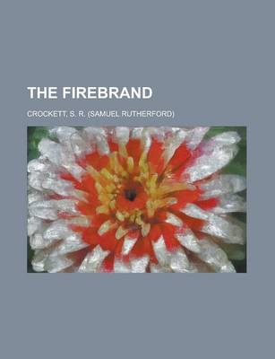 Book cover for The Firebrand