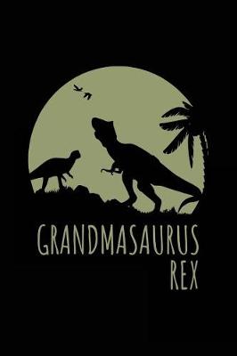 Book cover for Grandmasaurus Rex