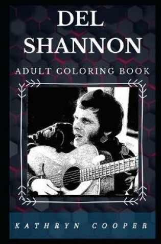 Cover of Del Shannon Adult Coloring Book