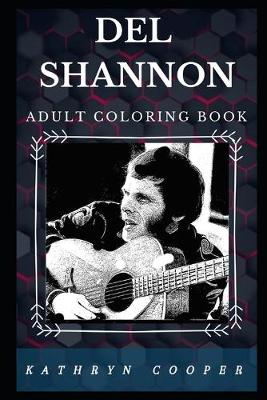 Cover of Del Shannon Adult Coloring Book