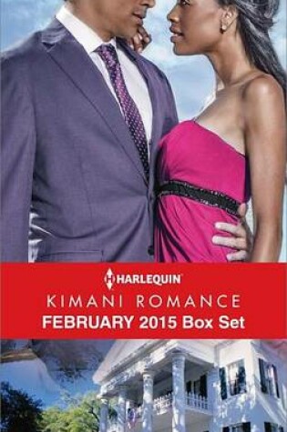 Cover of Harlequin Kimani Romance February 2015 Box Set