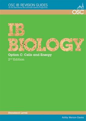 Cover of IB Biology - Option C: Cells and Energy Standard Level