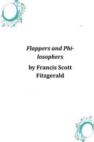 Cover of Flappers and Philosophers