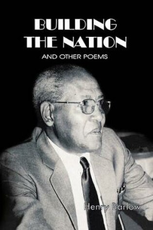 Cover of Building the Nation and Other Poems