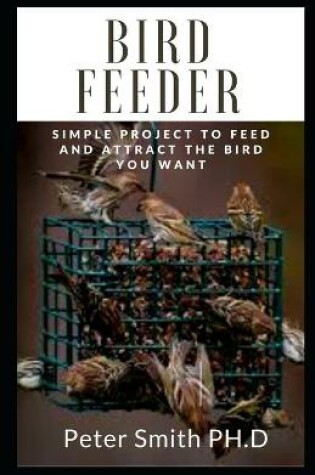 Cover of Bird Feeder