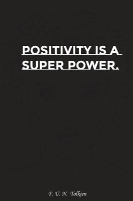 Book cover for Positivity Is a Super Power
