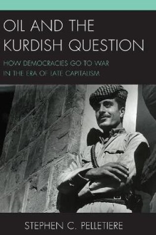 Cover of Oil and the Kurdish Question