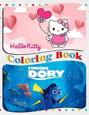 Book cover for Hello Kitty & Finding Dory Coloring Book