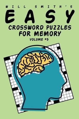 Book cover for Will Smith Easy Crossword Puzzles For Memory - Volume 3