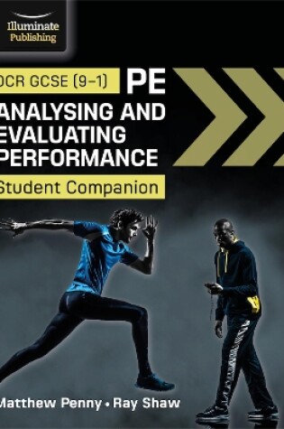 Cover of OCR GCSE (9-1) PE Analysing and Evaluating Performance: Student Companion