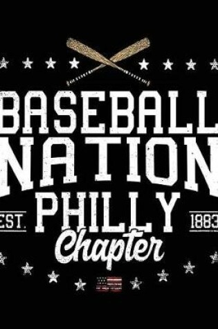 Cover of Baseball Nation Philly Chapter Est. 1883