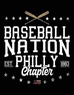 Book cover for Baseball Nation Philly Chapter Est. 1883