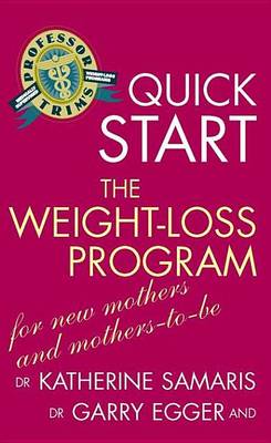 Book cover for Quick Start Weight Loss Program for Mothers-to-be