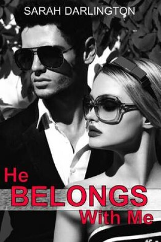 Cover of He Belongs with Me