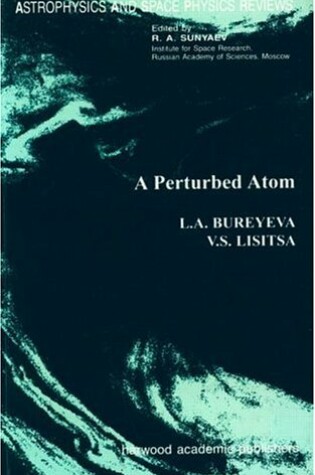 Cover of A Perturbed Atom