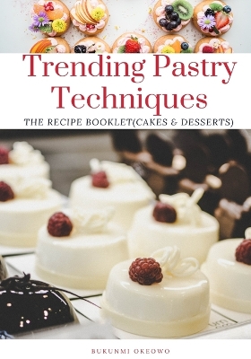 Book cover for Trending Pastry techniques