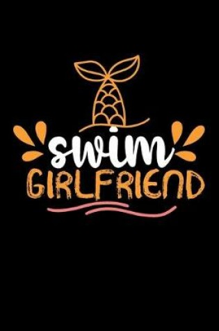 Cover of Swim Girlfriend