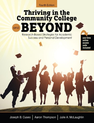 Book cover for Thriving in the Community College and Beyond