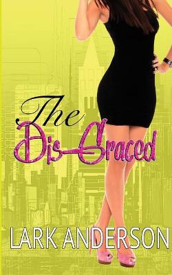 Book cover for The Dis-Graced