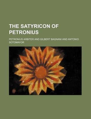 Book cover for The Satyricon of Petronius