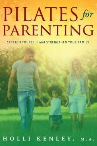 Cover of Pilates For Parenting