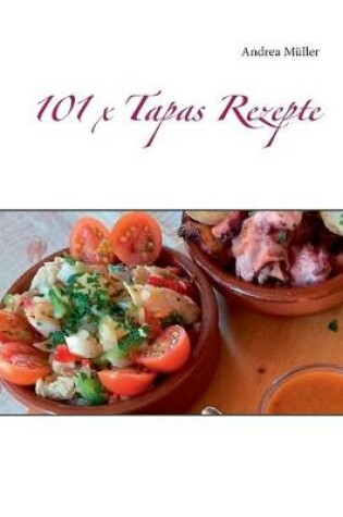 Cover of 101 x Tapas Rezepte