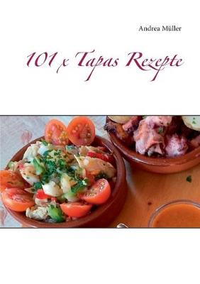 Book cover for 101 x Tapas Rezepte